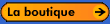 La Boutique